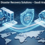 data backup disaster recovery Saudi Arabia, نسخ احتياطي واستعادة البيانات, disaster recovery solutions Malaysia, business continuity IT services